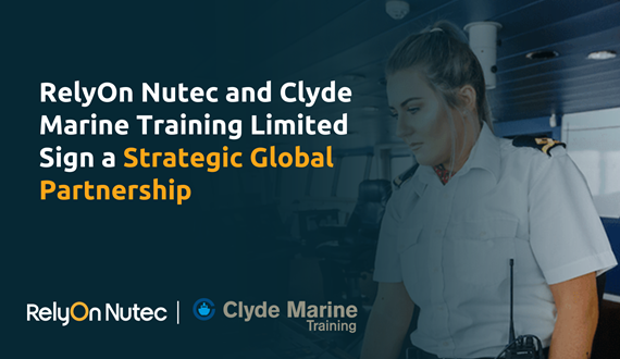 RelyOn Nutec and Clyde Marine Training Limited Sign a Strategic Global Partnership